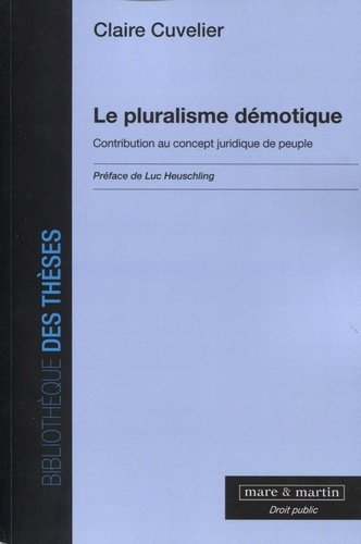 Le pluralisme démotique. Contribution au concept juridique de peuple