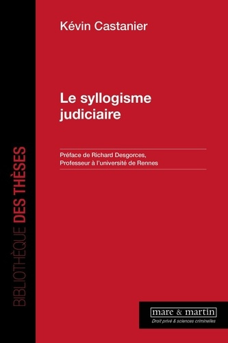 Le Syllogisme judiciaire