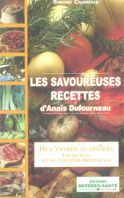 Les savoureuses recettes d'Anaïs Dufourneau