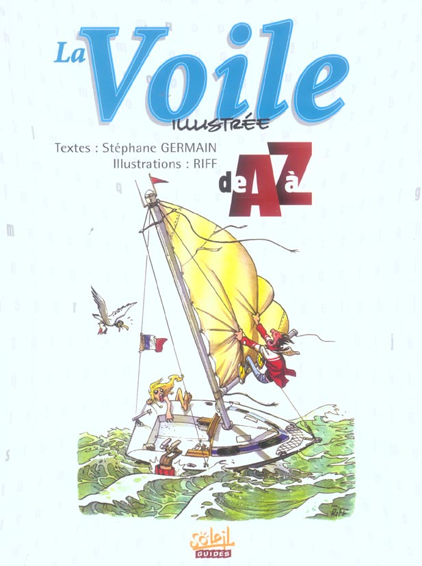La Voile illustrée de A à Z