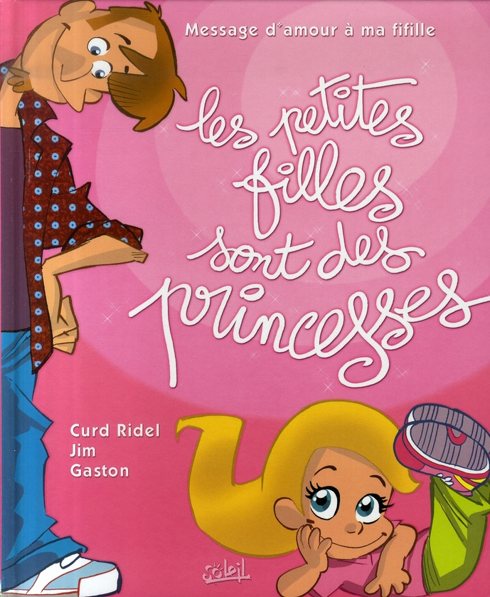 Les petites filles sont des princesses