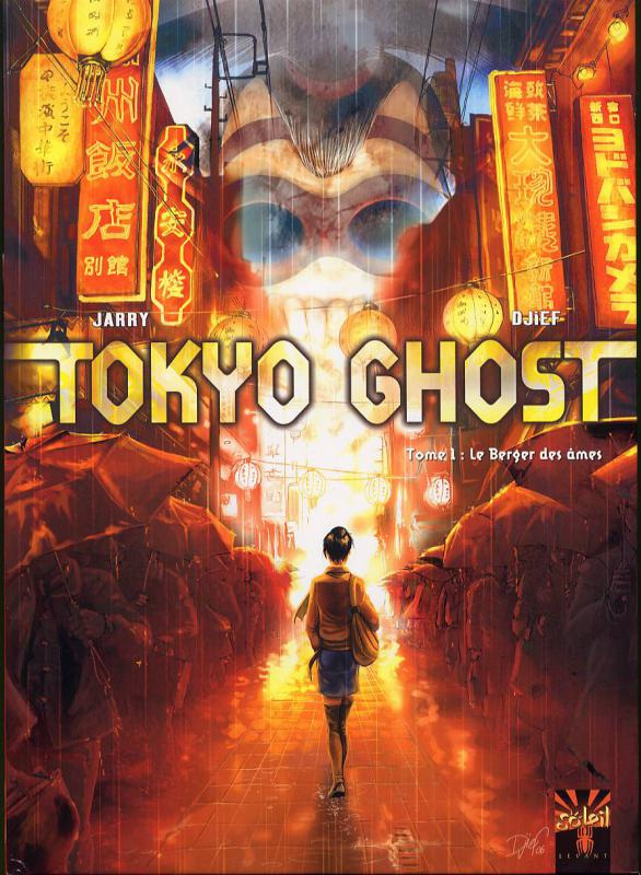 Tokyo Ghost Tome 1 : Le berger des âmes