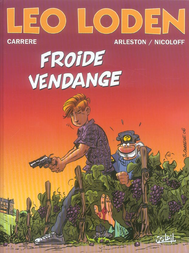 Léo Loden Tome 16 : Froide Vendange
