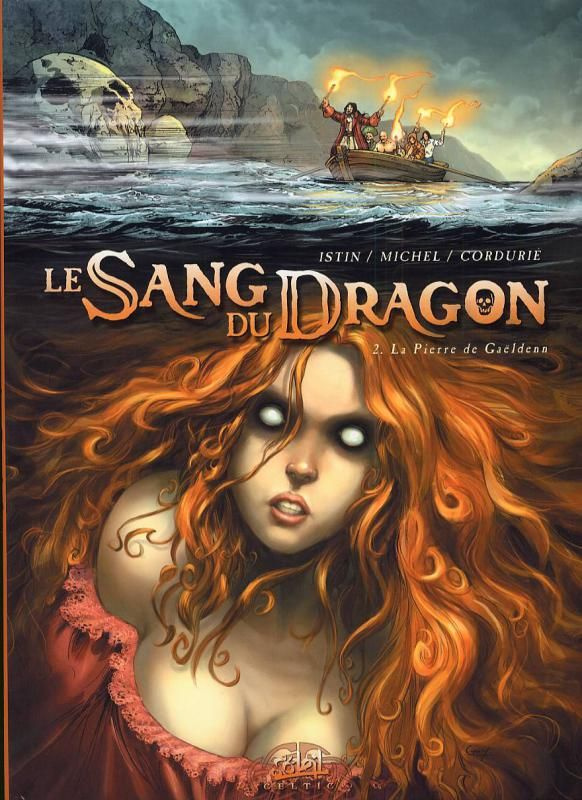 Le sang du Dragon Tome 2 : La Pierre de Gaëldenn