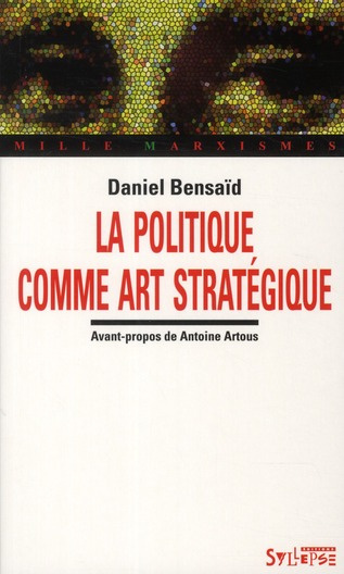 La politique comme art stratégique