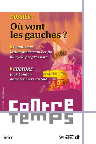 ContreTemps N° 35, Octobre 2017 : Où vont les gauches ?