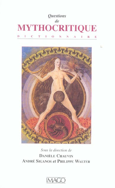 Questions de mythocritique. Dictionnaire