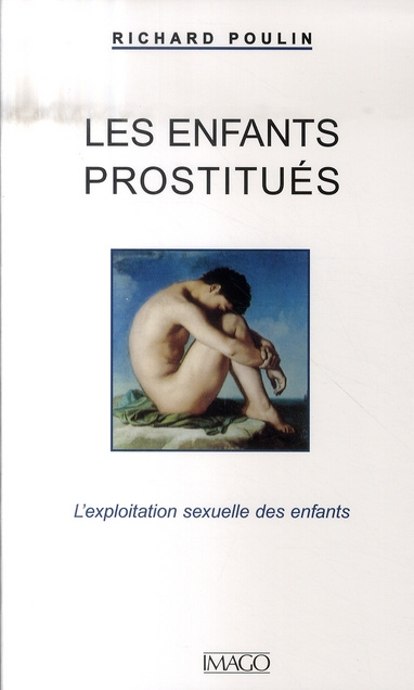 Les enfants prostitués. L'exploitation sexuelle des enfants