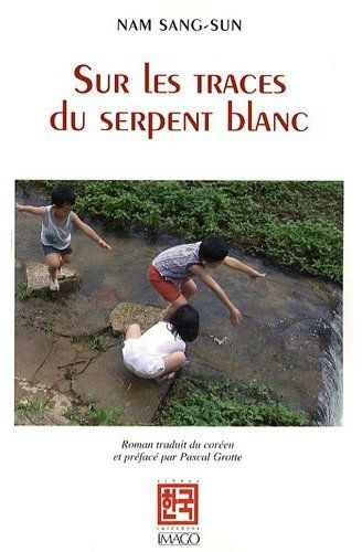 Sur les traces du serpent blanc