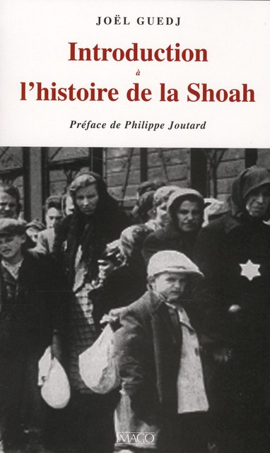 Introduction à l'histoire de la Shoah