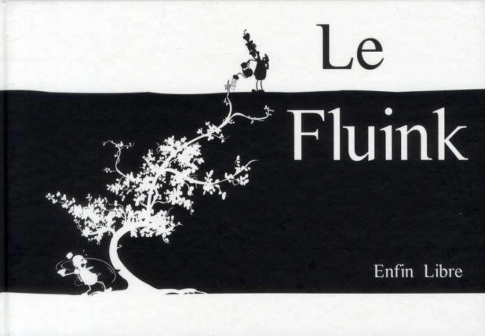 Le Fluink. Enfin libre