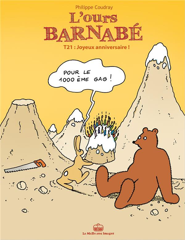 L'Ours Barnabé Tome 21 : Joyeux anniversaire !