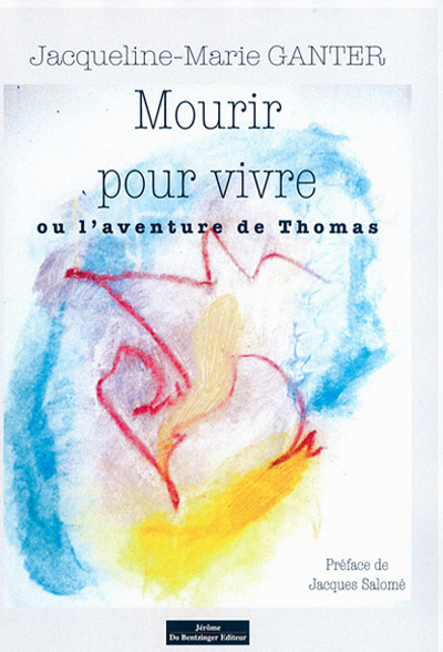 Mourir pour vivre