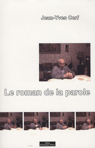 Le roman de la parole