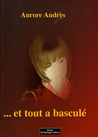 Et tout a basculé