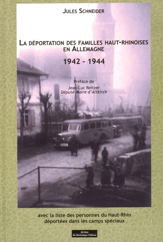 La déportation des familles haut-rhinoises en Allemagne (1942-1944)