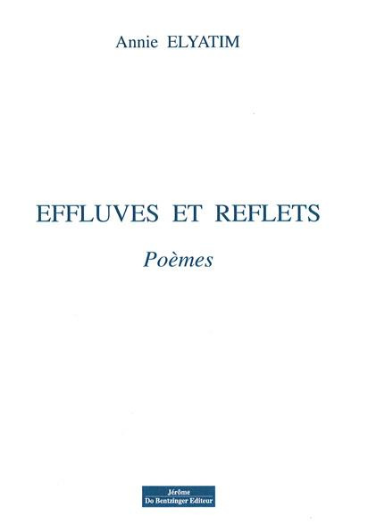 Effluves et reflets