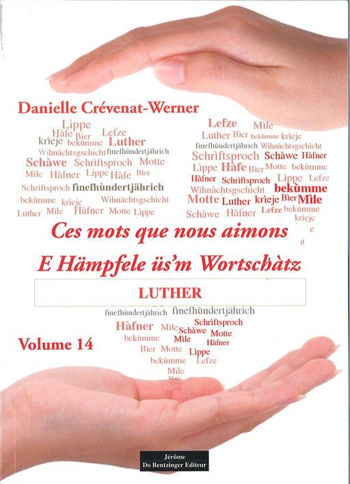 Ces mots que nous aimons. Volume 14, Luther
