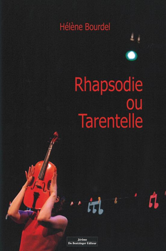 Rhapsodie ou tarentelle