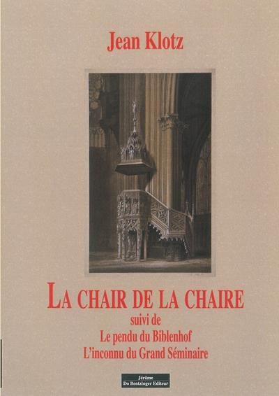 La chair de la Chaire. et autres nouvelles