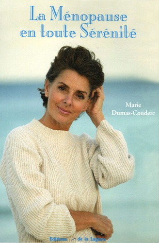 LA MENOPAUSE EN TOUTE SERENITE