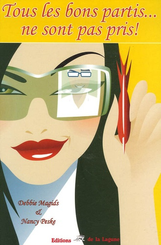 TOUS LES BONS PARTIS NE SONT PAS PRIS