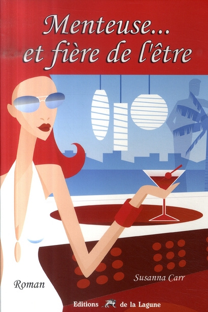 MENTEUSE ET FIERE DE L ETRE