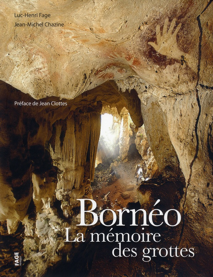 Bornéo la mémoire des grottes