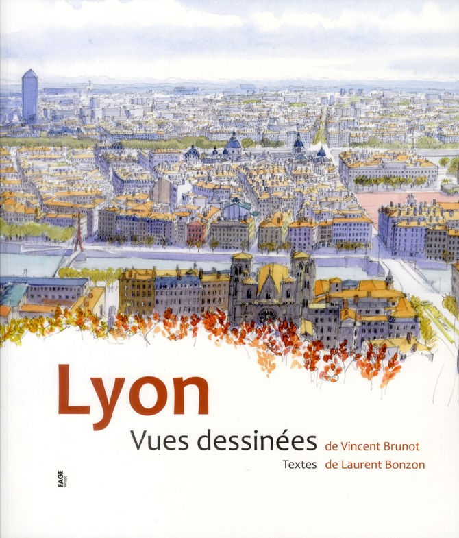 Lyon. Vues dessinées
