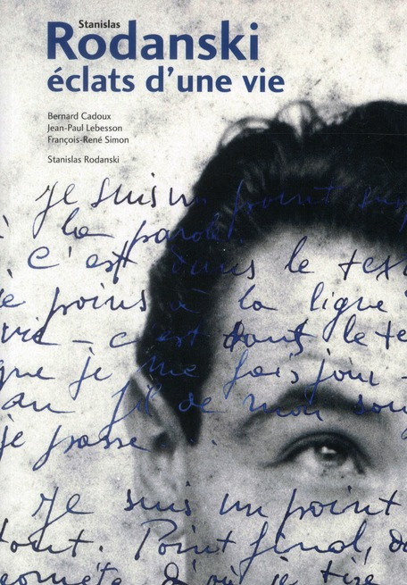 STANISLAS RODANSKI - ECLATS D UNE VIE