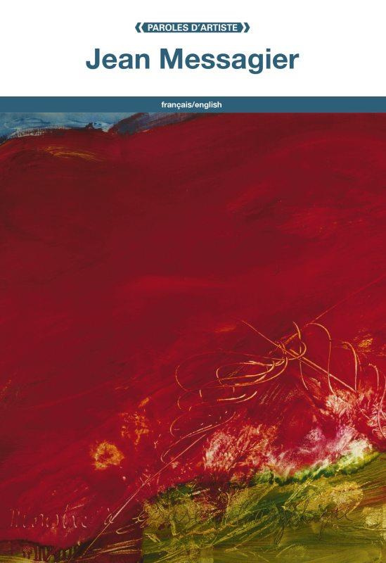 Jean Messagier. Edition bilingue français-anglais
