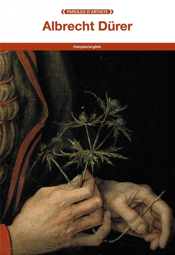 Albrecht Dürer. Edition bilingue français-anglais