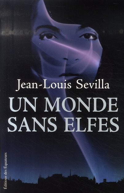 Un Monde sans elfes
