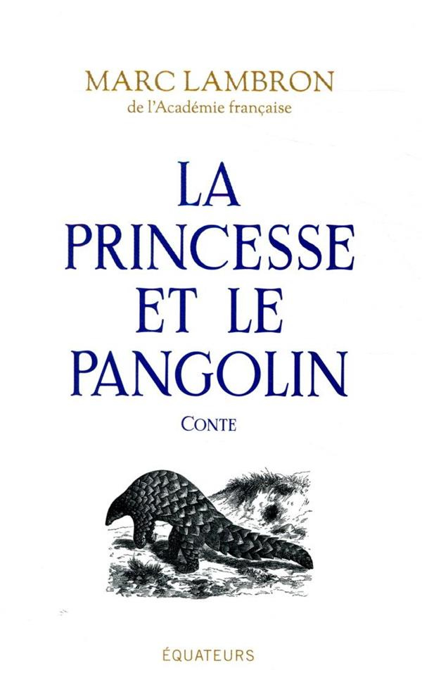 La princesse et le pangolin