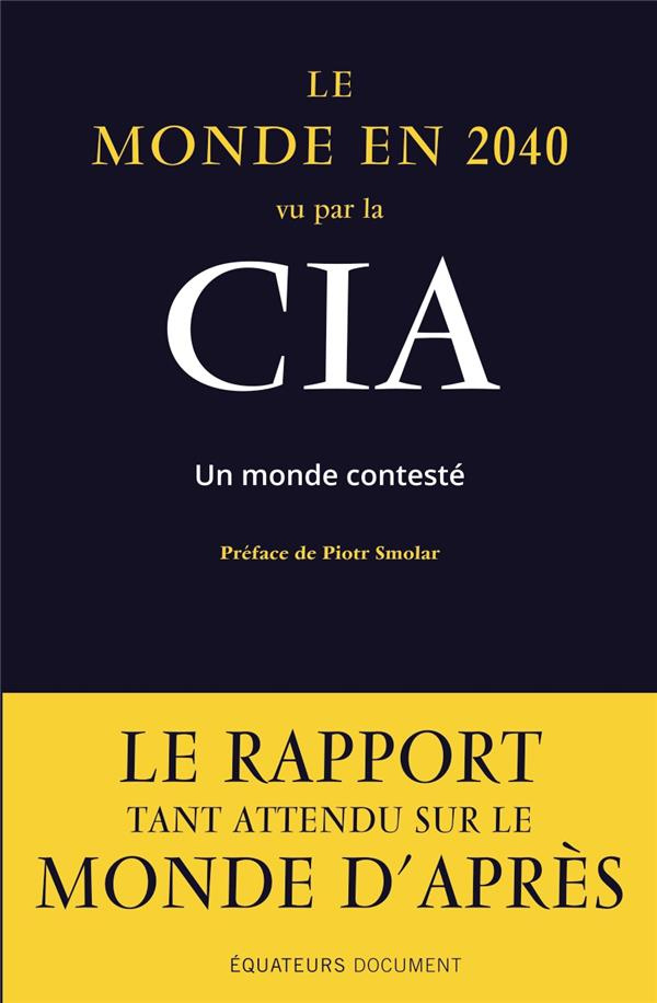 Le monde en 2040 vu par la CIA