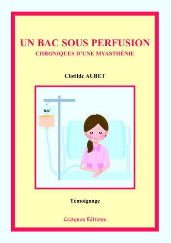 Un bac sous perfusion