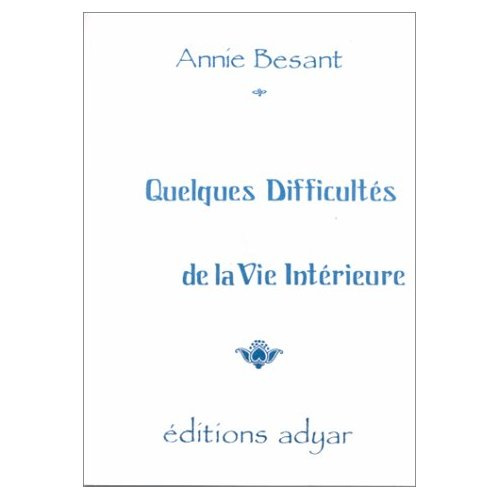 Quelques difficultés de la vie intérieure