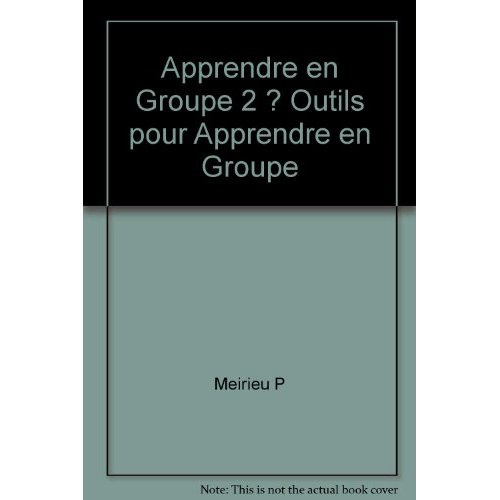 Apprendre en groupe 2 ? outils pour apprendre en groupe