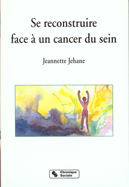 Se reconstruire face à un cancer du sein