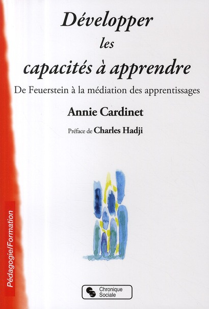 Développer les capacités à apprendre. De Feuerstein à la méditation des apprentissages