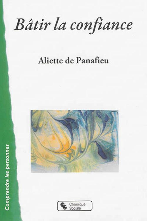 Bâtir la confiance