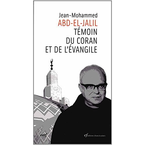ABD EL JALIL TEMOIN DU CHRIST
