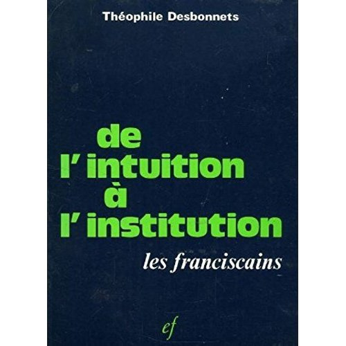 De l'intuition a l'institution