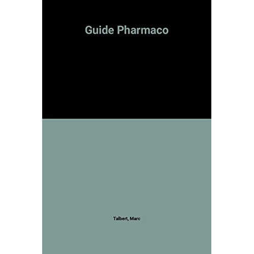 GUIDE PHARMACO ETUDIANTS ET PROFESSIONNELS PARAMEDICAUX 2ED VERSION INFIRMIERES