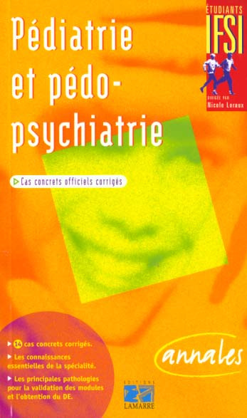 PEDIATRIE ET PEDOPSYCHIATRIE - SUJETS OFFICIELS CORRIGES