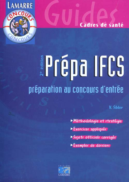 PREPA IFCS PREPARATION AU CONCOURS D ENTREE - 2EME EDITION