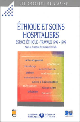 ESPACE ETHIQUE - ETHIQUE ET SOINS HOSPITALIERS