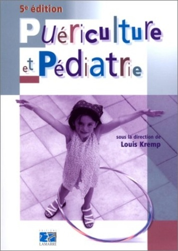 PUERICULTURE ET PEDIATRIE 5EME EDITION