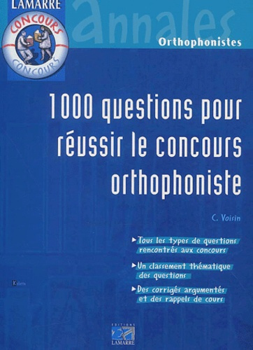 1000 QUESTIONS POUR REUSSIR LE CONCOURS ORTHOPHONISTE