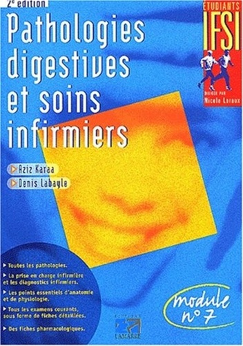 PATHOLOGIES DIGESTIVES ET SOINS INFIRMIERS - 2EME EDITION